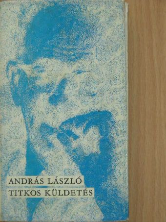 András László - Titkos küldetés [antikvár]