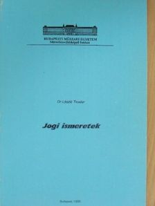 Dr. László Tivadar - Jogi ismeretek [antikvár]