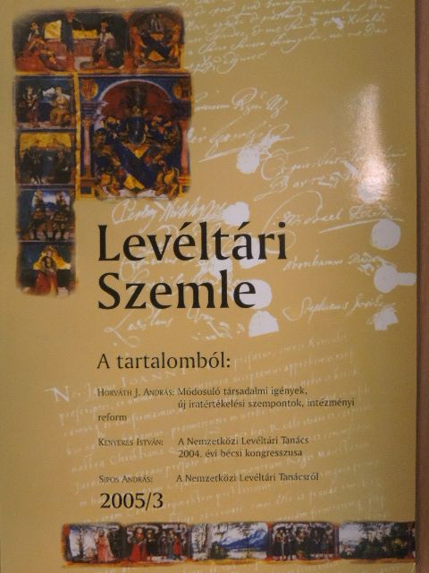 Haraszti Viktor - Levéltári Szemle 2005/3. [antikvár]