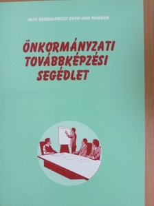 Önkormányzati továbbképzési segédlet [antikvár]