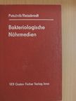 Dr. Rolf Reissbrodt - Bakteriologische Nährmedien für die Medizinische Mikrobiologie [antikvár]