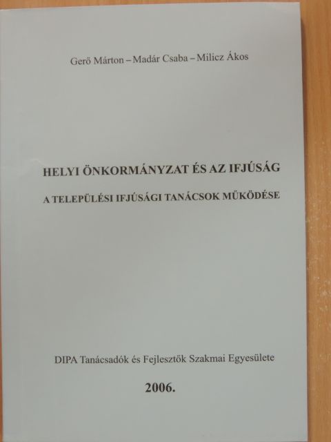 Gerő Márton - Helyi önkormányzat és az ifjúság [antikvár]