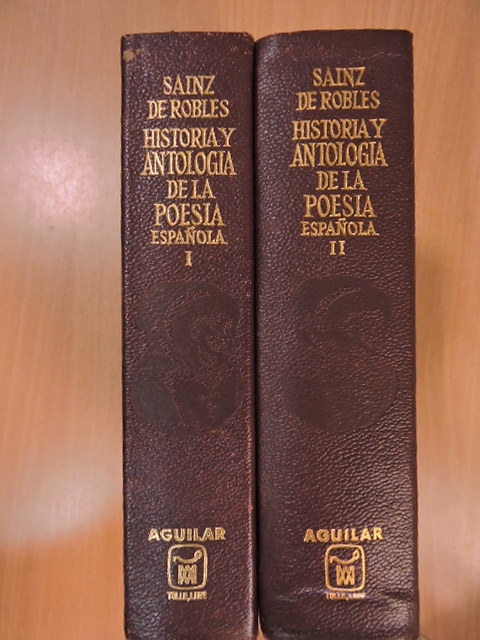 Federico Carlos Sainz de Robles - Historia y antologia de la poesia espanola I-II. [antikvár]