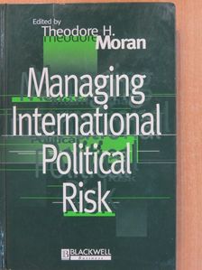 Managing International Political Risk (dedikált példány) [antikvár]