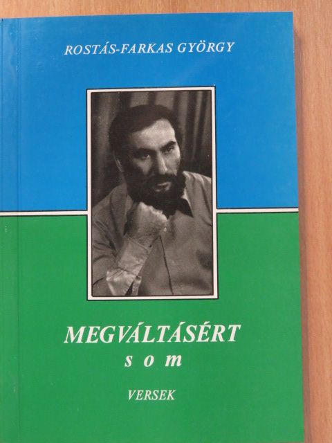 Rostás-Farkas György - Megváltásért (dedikált példány) [antikvár]