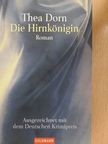 Thea Dorn - Die Hirnkönigin [antikvár]
