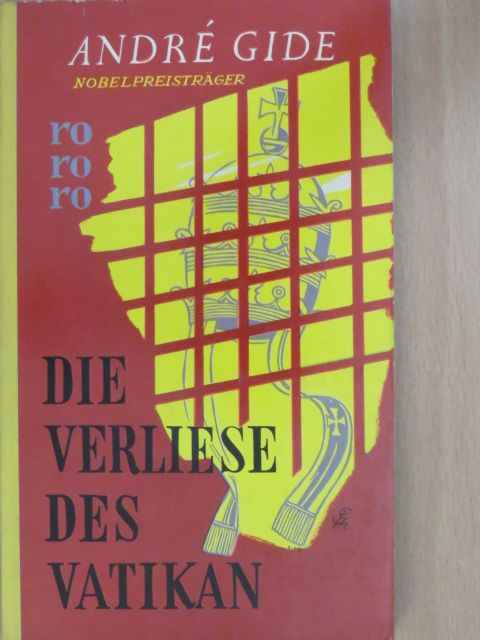 André Gide - Die verliese des Vatikan [antikvár]