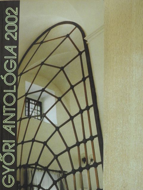 Bogár Erika - Győri Antológia 2002 [antikvár]