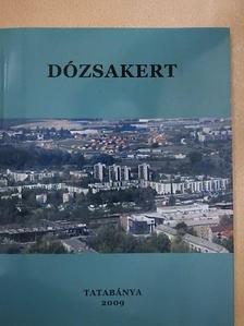 Dr. Partali László - Dózsakert [antikvár]