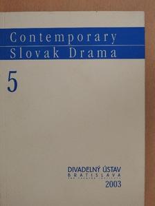 Július Satinsky - Contemporary Slovak Drama 5 [antikvár]