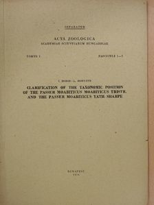 I. Boros - Clarification of the taxonomic position of the passer moabiticus moabiticus tristr. and the passer moabiticus yath sharpe (dedikált példány) [antikvár]