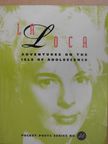 La Loca - Adventures on the isle of adolescence (dedikált példány) [antikvár]