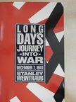 Stanley Weintraub - Long Day's Journey into War [antikvár]