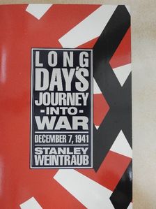 Stanley Weintraub - Long Day's Journey into War [antikvár]