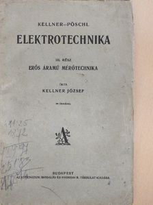 Kellner József - Elektrotechnika III. [antikvár]