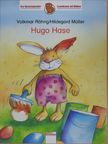 Volkmar Röhrig - Hugo Hase [antikvár]