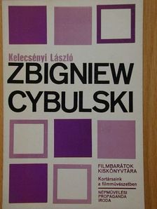 Kelecsényi László - Zbigniew Cybulski [antikvár]