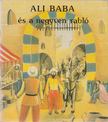 Oláh Levente - Ali baba és a negyven rabló [antikvár]