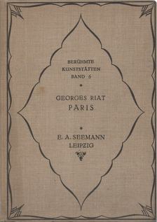 Georges Riat, Karl Eugen Schmidt - Paris [antikvár]