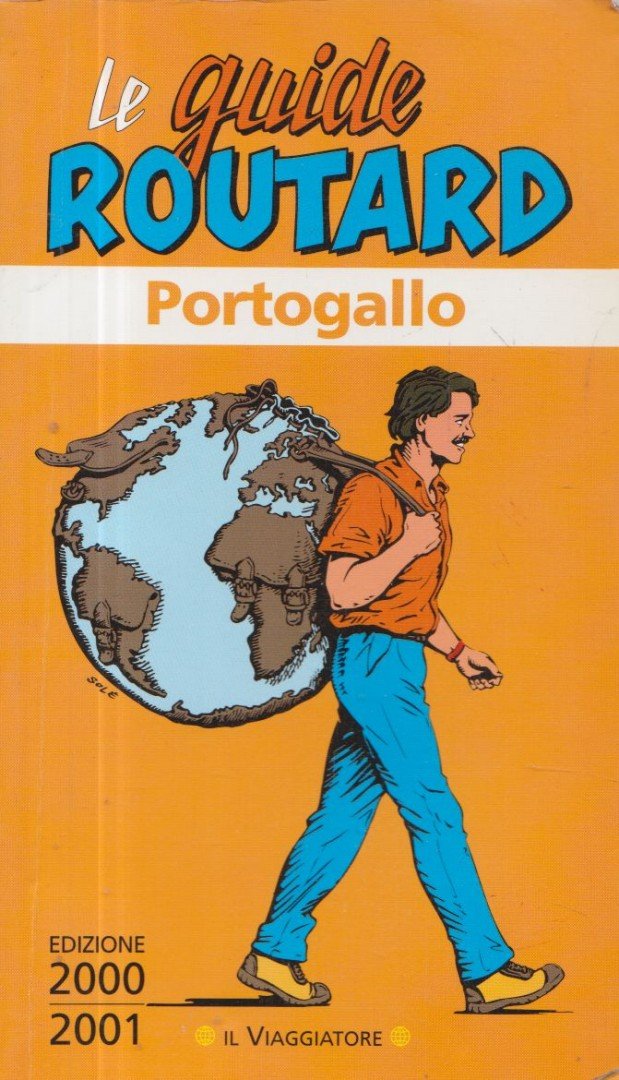 St. Louis, Regis - Le guide routard Portogallo [antikvár]