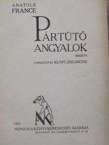 Anatole France - Pártütő angyalok [antikvár]