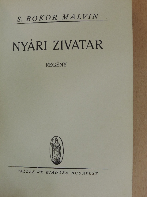 S. Bokor Malvin - Nyári zivatar [antikvár]