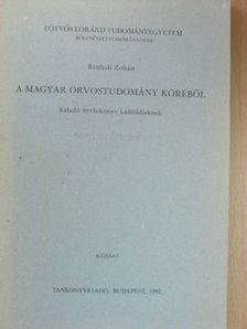 Bánhidi Zoltán - A magyar orvostudomány köréből [antikvár]