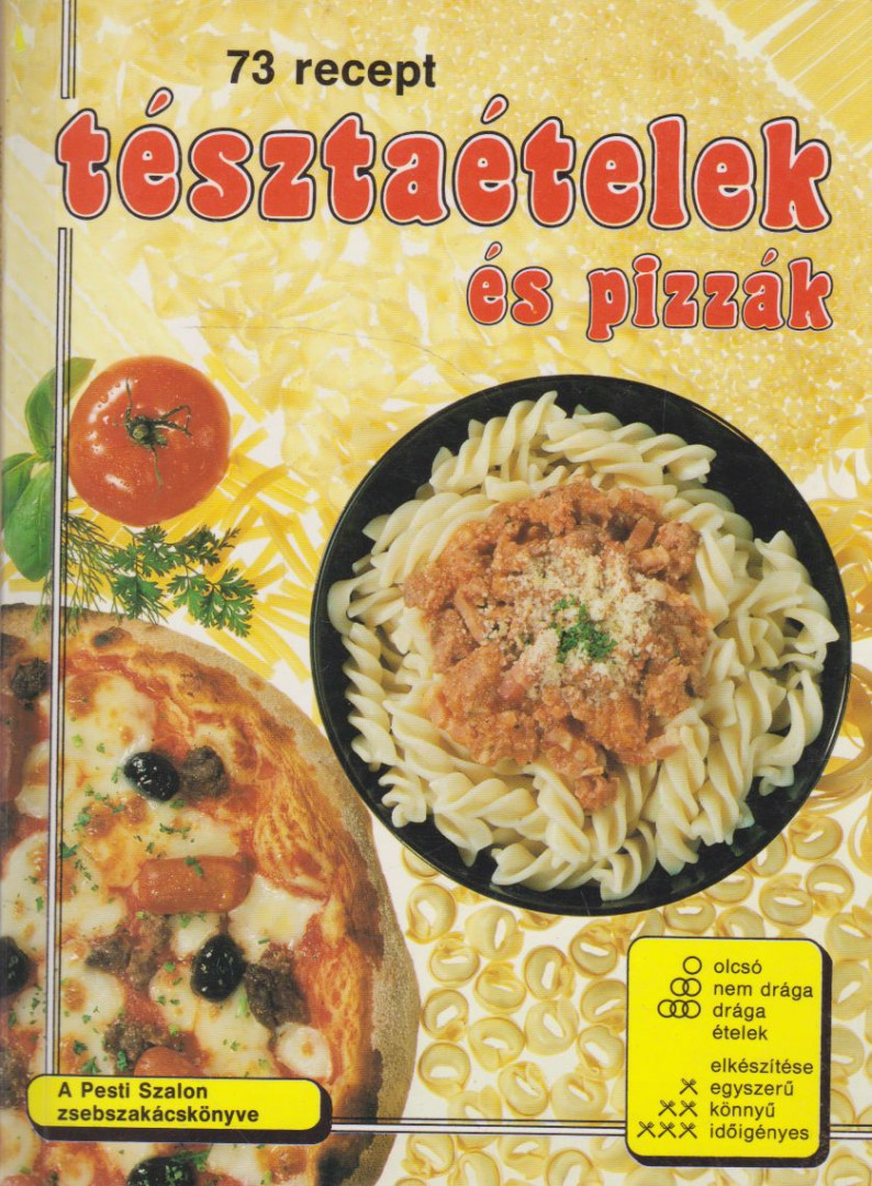 Jeanne Hertzog - Tésztaételek és pizzák [antikvár]
