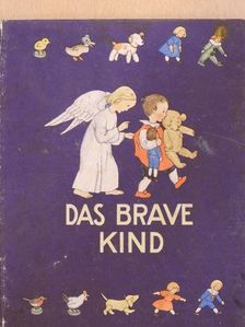 Ida Bohatta-Morpurgo - Das brave Kind [antikvár]