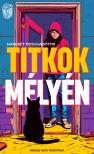 Margrét Tryggvadóttir - Titkok mélyén [eKönyv: epub, mobi]