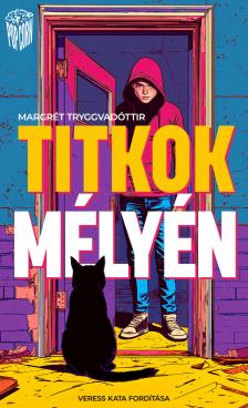 Margrét Tryggvadóttir - Titkok mélyén [eKönyv: epub, mobi]