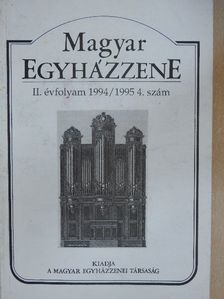 Cselényi István Gábor - Magyar Egyházzene 1994/1995 4. [antikvár]