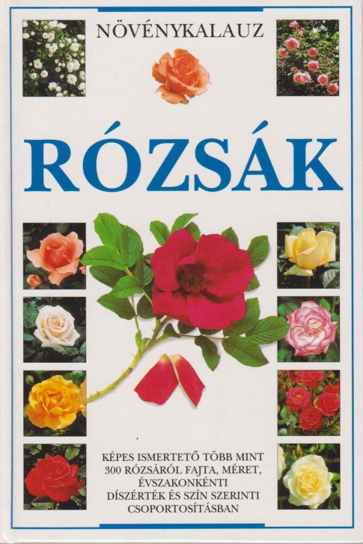 Peter Harkness, Linden Hawthorne - Rózsák [antikvár]
