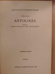 Sallay Géza - Antologia della Lirica Italiana del Novecento [antikvár]