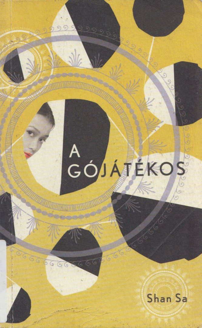 Shan Sa - A gójátékos [antikvár]