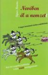 SIPOS FERENC - Nevében él a nemzett [antikvár]