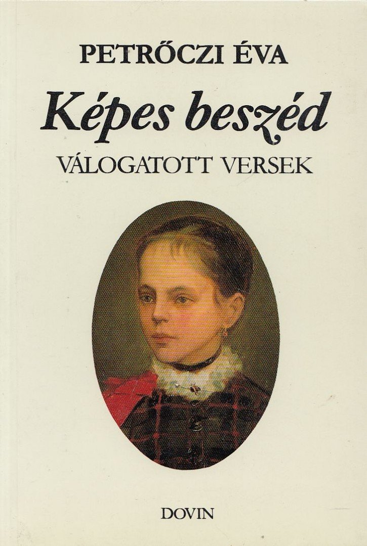 Petrőczi Éva - Képes beszéd (dedikált) [antikvár]