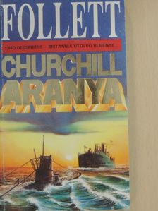 James Follett - Churchill aranya [antikvár]
