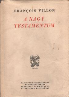 A nagy testamentum [antikvár]