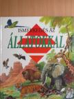 Ismerkedés az állatokkal [antikvár]