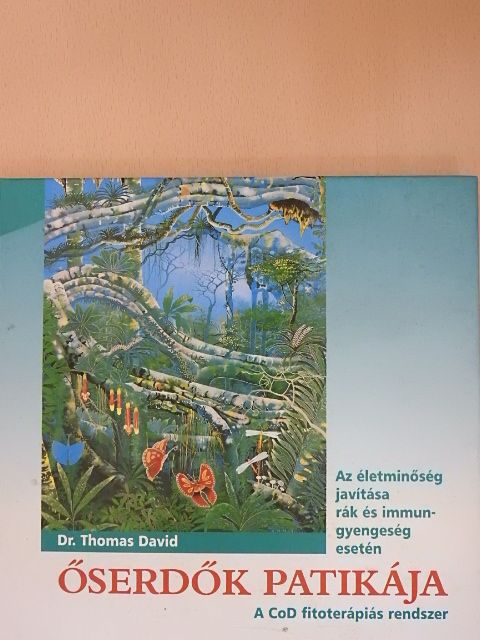 Dr. Thomas David - Őserdők patikája [antikvár]