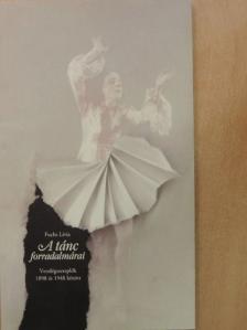 Fuchs Livia - A tánc forradalmárai/Revolutionaries in Dance [antikvár]