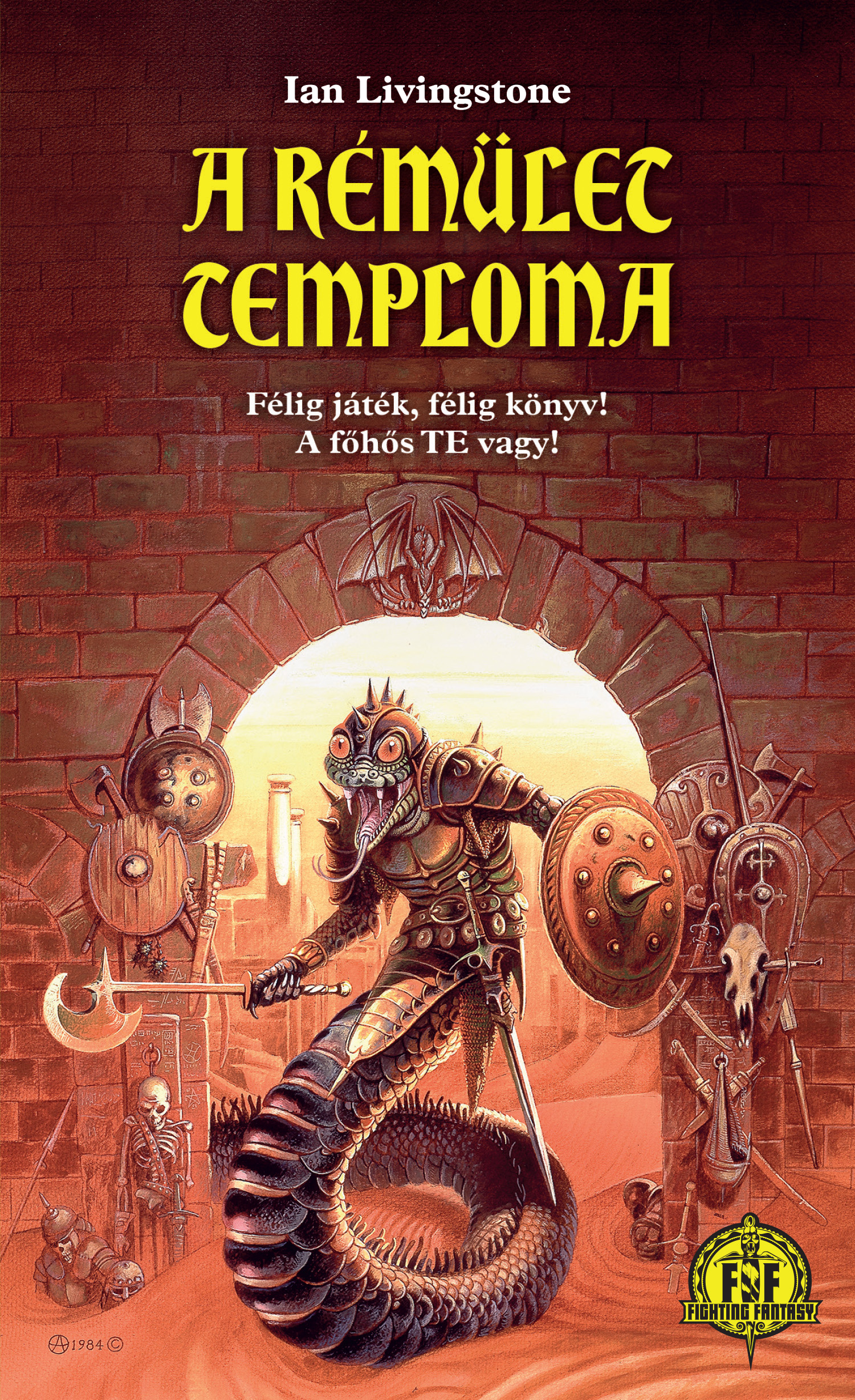 Ian Livingstone - A Rémület Temploma