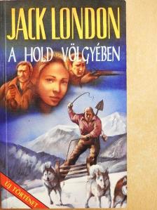 Jack London - A Hold völgyében [antikvár]