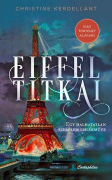 Christine Kerdellant - Eiffel titkai [antikvár]