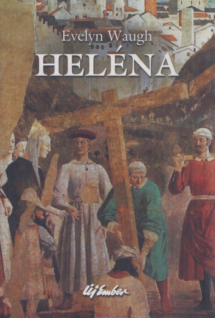 Waugh, Evelyn - Heléna [antikvár]