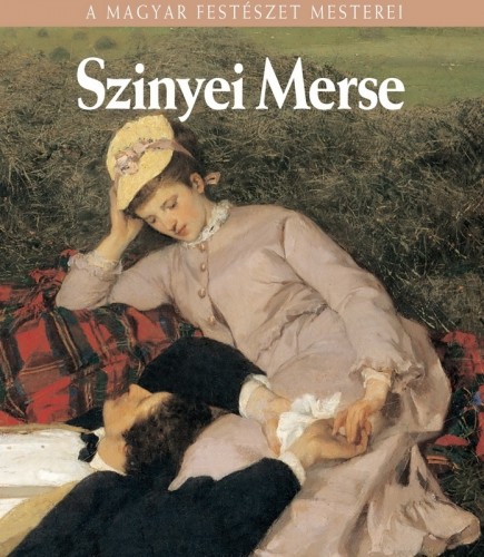 Szvoboda Dománszky Gabriella - Szinyei Merse Pál [eKönyv: epub, mobi]
