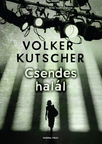 Volker Kutscher - Csendes halál [eKönyv: epub, mobi]