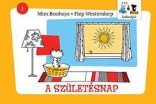 Mies Bouhuys - Fiep Westendorp - Pim és Pom kalandjai - A születésnap