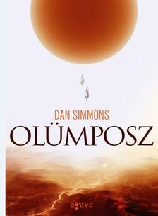 Dan Simmons - Olümposz I-II.